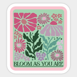 Bloom As You Are Beautiful Cute Flowers Boho Hippie 60's Colours Quote Sticker